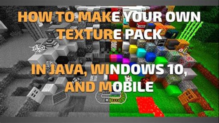 How do you make a minecraft texture pack