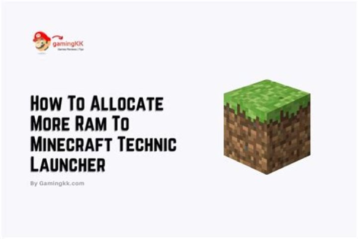 How to allocate more ram to minecraft technic
