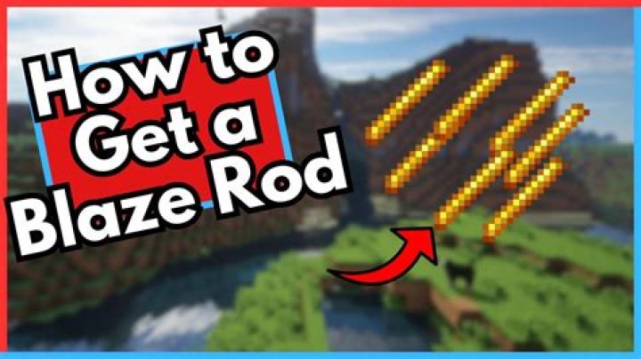 How to get a blaze rod on minecraft