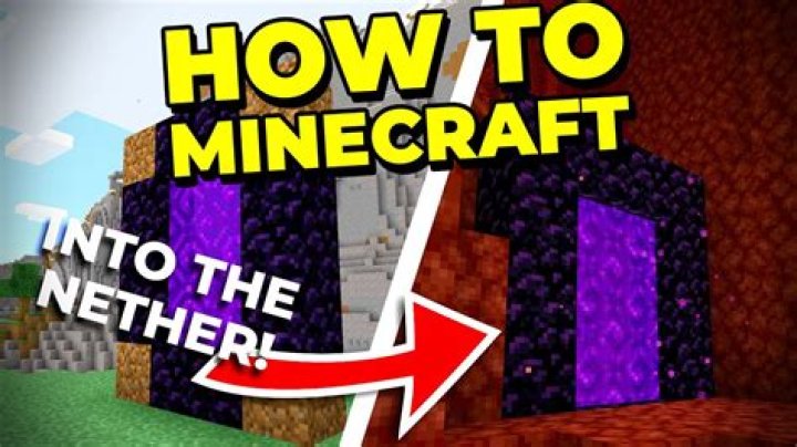 How to get into the nether in minecraft