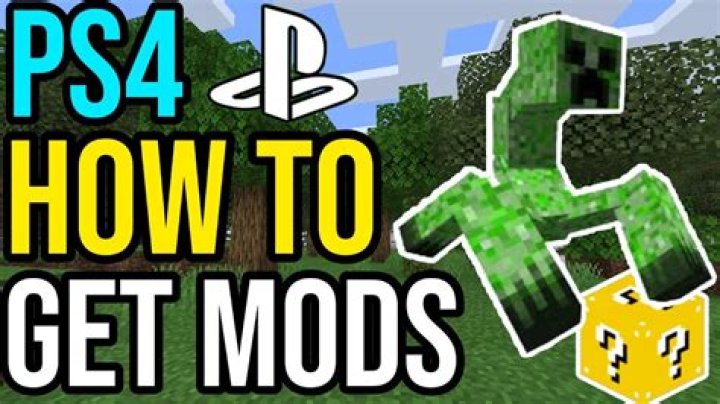 How to get mods on ps4 minecraft 2021