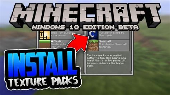 How to install texture packs minecraft windows 10