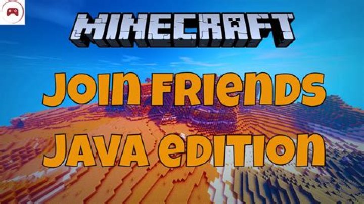 How to join your friends in minecraft java
