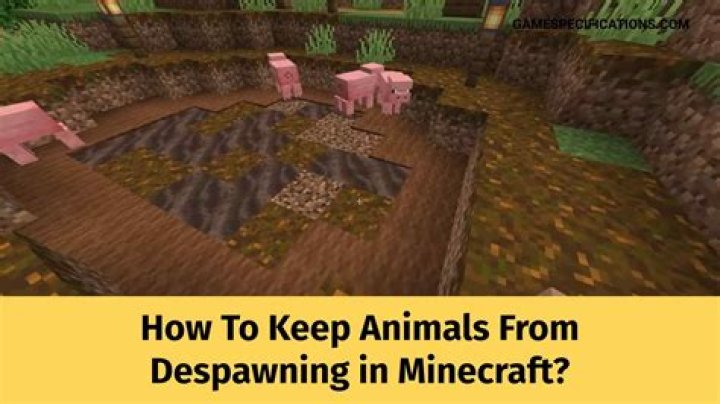 How to keep animals from spawning in minecraft