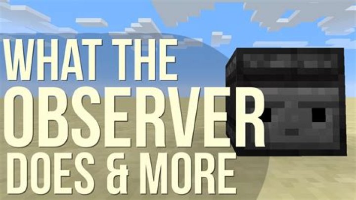 What does the observer do in minecraft pc